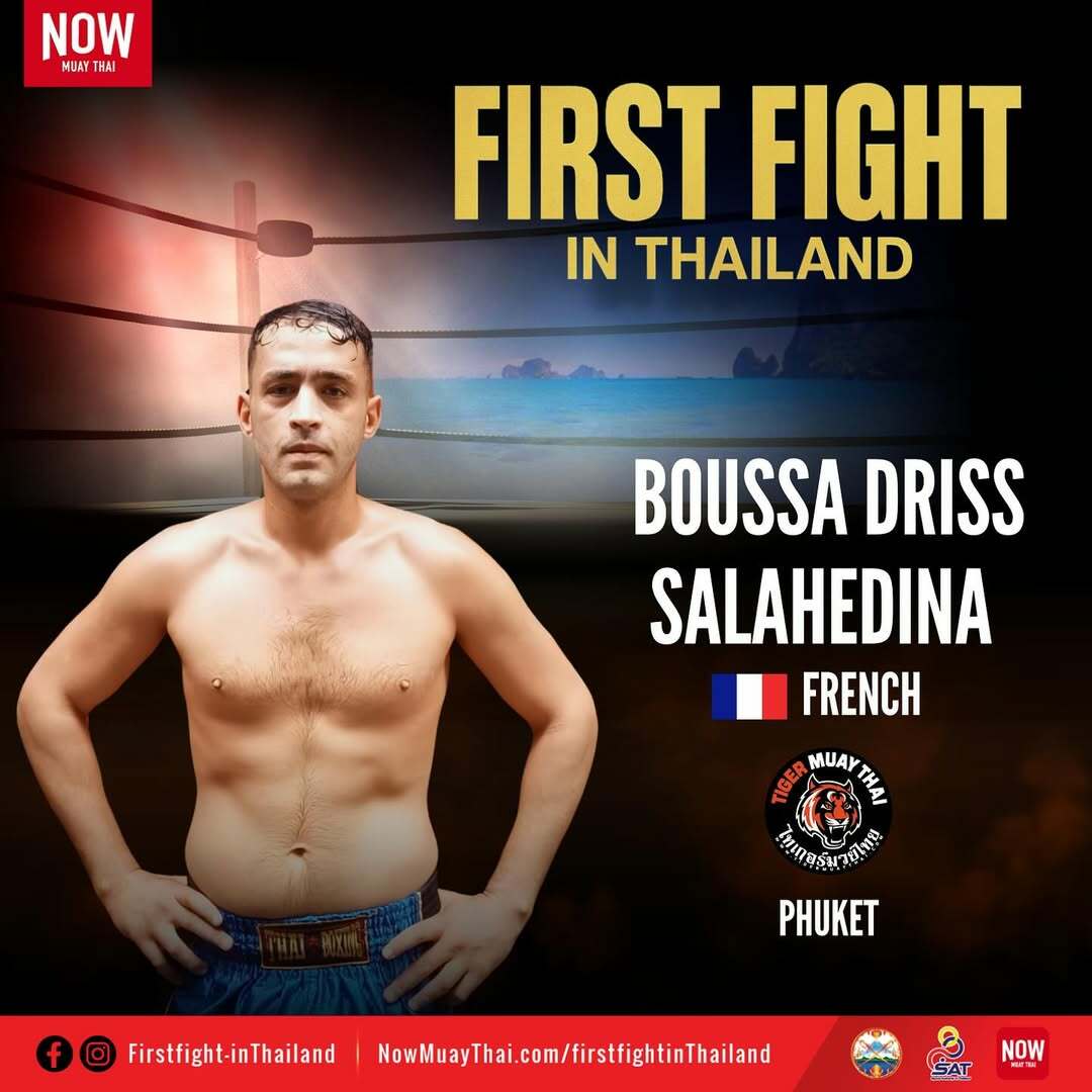 FIGHT in Thailand Krabi - Phuket    fighter Boussa driss Salahedine